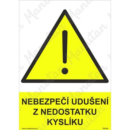 Nebezpečí udušení z nedostatku kyslíku, plast 210 x 297 x 0,5 mm A4