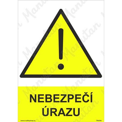 Nebezpečí úrazu, plast 148 x 210 x 0,5 mm A5