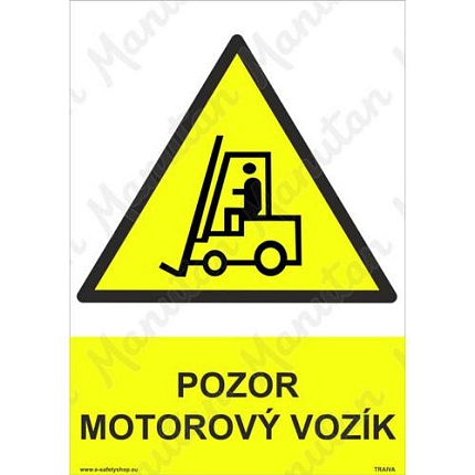 Pozor motorový vozík, plast 210 x 297 x 0,5 mm A4