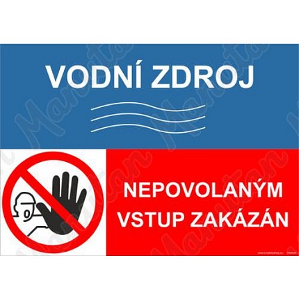 Vodní zdroj nepovolaným vstup zakázán, samolepka 297 x 210 x 0,1 mm A4