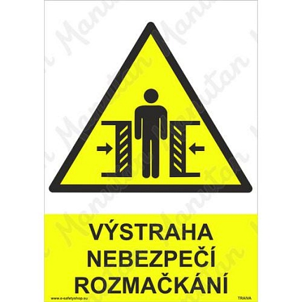 Výstraha nebezpečí rozmačkání, plast 148 x 210 x 2 mm A5