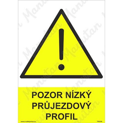 Pozor nízký průjezdový profil, samolepka 148 x 210 x 0,1 mm A5