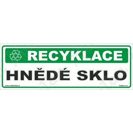 Recyklace hnědé sklo, samolepka 290 x 100 x 0,1 mm