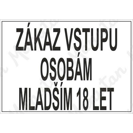 Zákaz vstupu osobám mladším 18 let, samolepka 297 x 210 x 0,1 mm A4