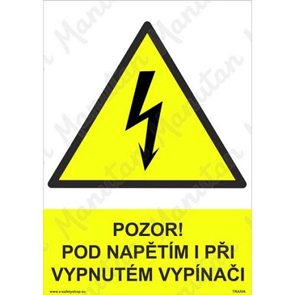 Pozor pod napětím i při vypnutém vypínači, samolepka 210 x 297 x 0,1 mm A4