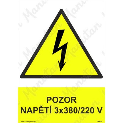 Pozor napětí 3 x 380/220 V, plast 210 x 297 x 0,5 mm A4