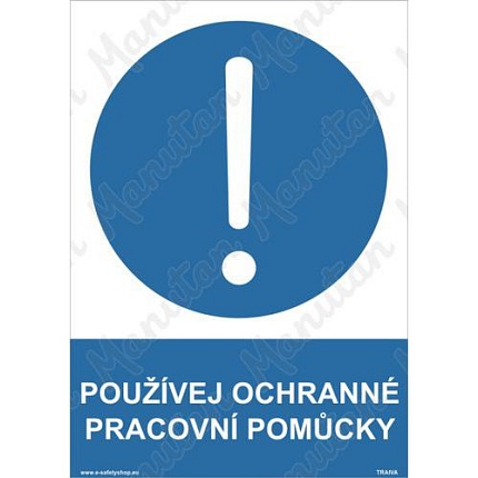 Používej ochranné pracovní pomůcky, plast 148 x 210 x 0,5 mm A5