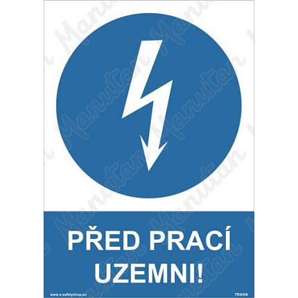 Před prací uzemni, samolepka 210 x 297 x 0,1 mm A4