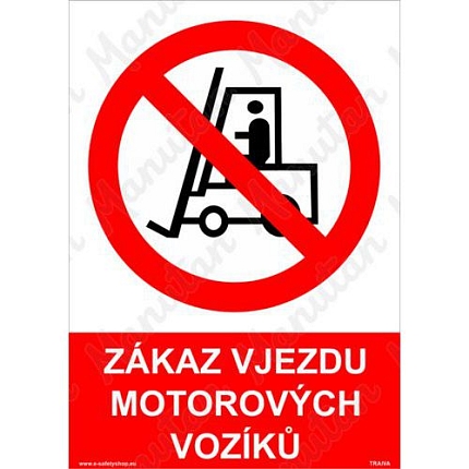 zákaz vjezdu motorových vozíků, samolepka 210 x 297 x 0,1 mm A4