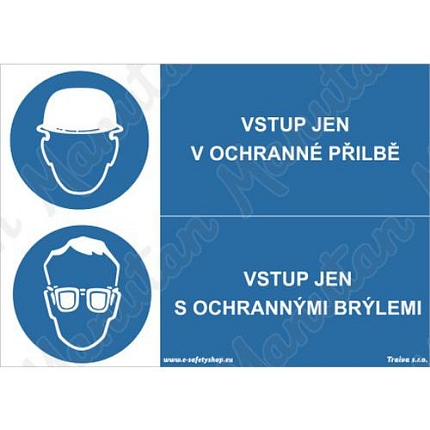 Vstup jen v ochranné přilbě a brýlích, plast 210 x 148 x 0,5 mm A5