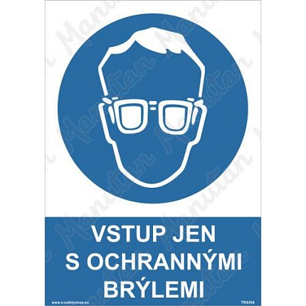 Vstup jen s ochrannými brýlemi, plast 210 x 297 x 0,5 mm A4