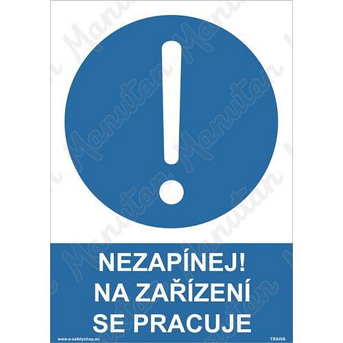 Nezapínej na zařízení se pracuje, plast 148 x 210 x 0,5 mm A5