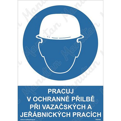 Pracuj v ochranné přilbě, samolepka 210 x 297 x 0,1 mm A4
