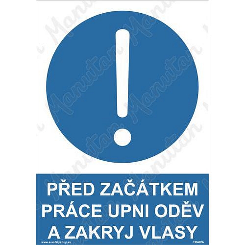 Před začátkem práce upni oděv a zakryj vlasy, plast 210 x 297 x 0,5 mm A4