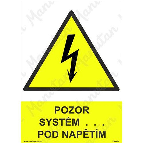 Pozor systém pod napětím, plast 148 x 210 x 0,5 mm A5