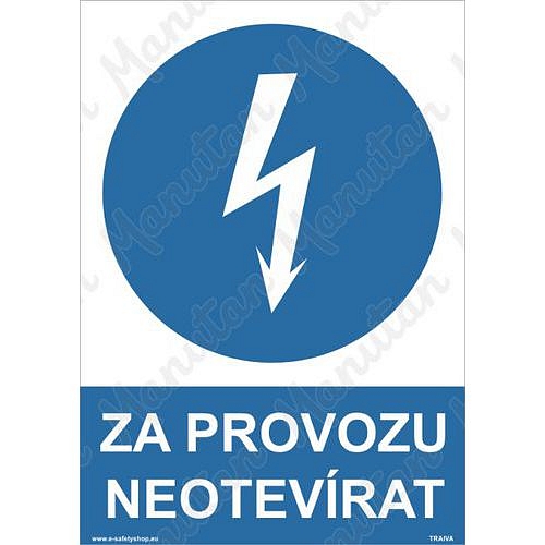 Za provozu neotvírat, plast 210 x 297 x 0,5 mm A4