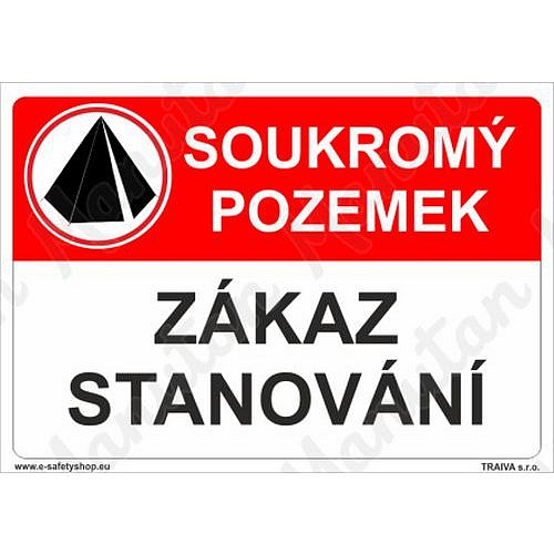 Soukromý pozemek zákaz stanování, plast 297 x 210 x 2 mm A4