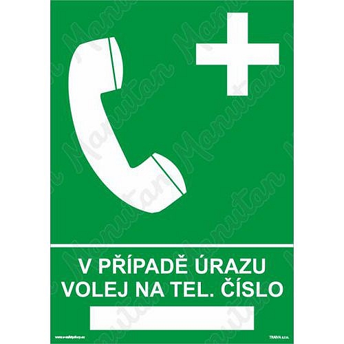 V případě úrazu volej na tel. číslo, plast 210 x 297 x 0,5 mm A4