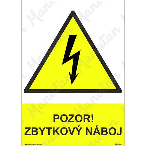 Pozor zbytkový náboj, plast 210 x 297 x 0,5 mm A4