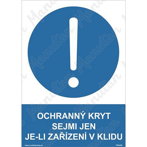 Ochranný kryt sejmi jen je-li zařízení v klidu, plast 148 x 210 x 0,5 mm A5