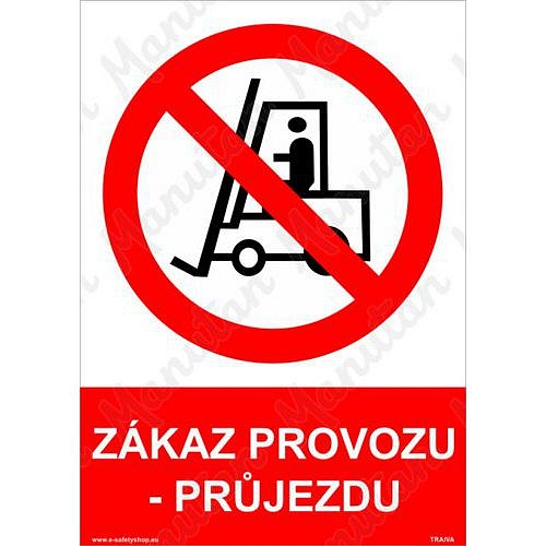 Zákaz průjezdu, plast 210 x 297 x 0,5 mm A4