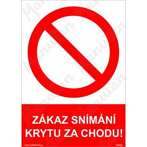 Zákaz snímání krytu za chodu, plast 210 x 297 x 2 mm A4