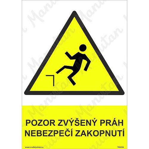 Pozor zvýšený práh nebezpečí zakopnutí, samolepka 297 x 420 x 0,1 mm A3
