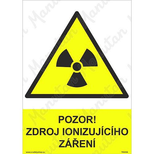 Pozor zdroj ionizujícího záření, plast 210 x 297 x 0,5 mm A4