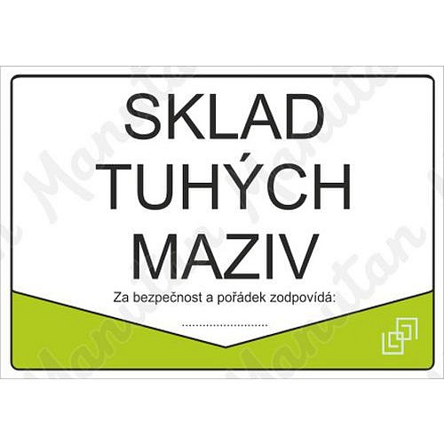 Sklad tuhých maziv, samolepka 297 x 210 x 0,1 mm A4