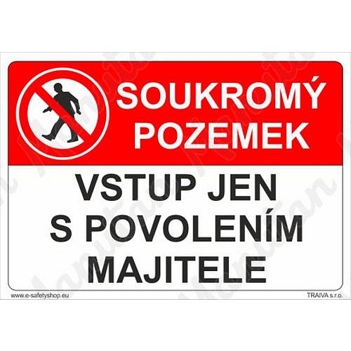 Soukromý pozemek vstup jen s povolením majitele, plast 297 x 210 x 2 mm A4