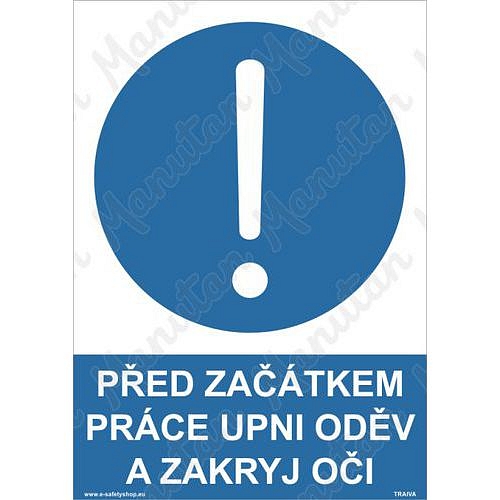 Před začátkem práce upni oděv a zakryj oči, plast 148 x 210 x 0,5 mm A5