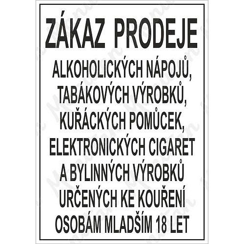 Zákaz prodeje alkoholických a tabákových výrobku osobám mladším 18-ti let, plast 297 x 420 x 0,5 mm A3