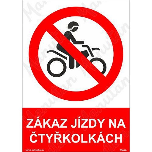 Zákaz jízdy na čtyřkolkách, plast 210 x 297 x 2 mm A4