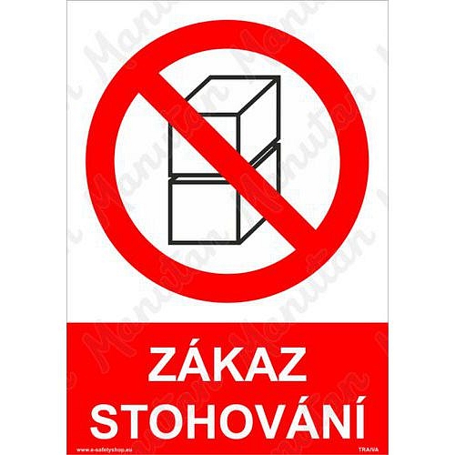 Zákaz stohování, samolepka 210 x 297 x 0,1 mm A4