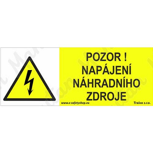 Pozor napájení náhradního zdroje, samolepka 210 x 80 x 0,1 mm