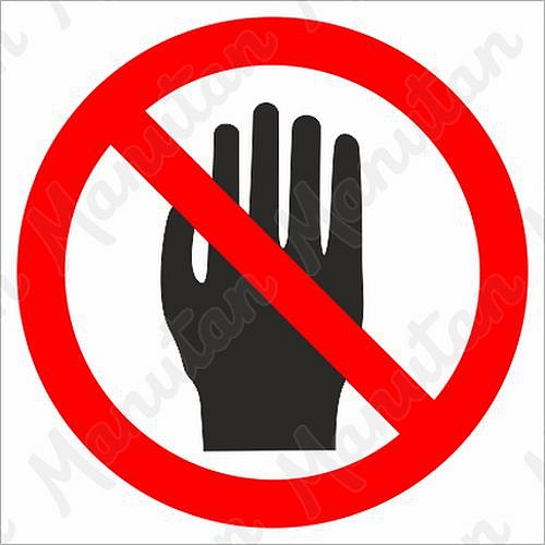 Nedotýkat se, samolepka 92 x 92 x 0,1 mm