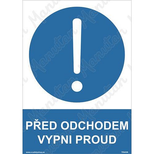 Před odchodem vypni proud, samolepka 210 x 297 x 0,1 mm A4