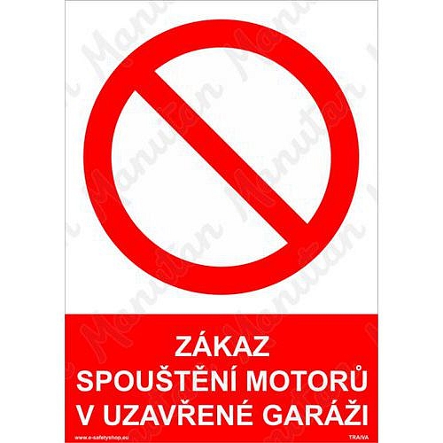 Zákaz spouštění motorů v uzavřené garáži, samolepka 105 x 148 x 0,1 mm A6