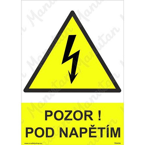 Pozor pod napětím, samolepka 210 x 297 x 0,1 mm A4