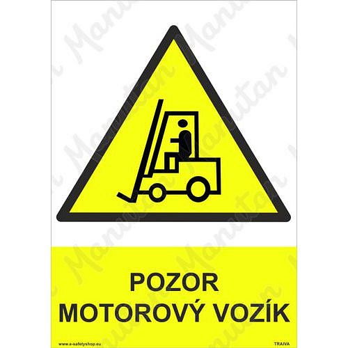 Pozor motorový vozík, plast 210 x 297 x 0,5 mm A4