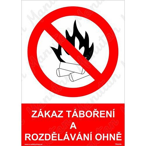 Zákaz táboření a rozdělávání ohně, plast 210 x 297 x 2 mm A4