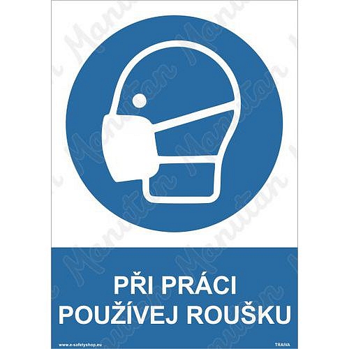 Při práci používej roušku, plast 210 x 297 x 0,5 mm A4