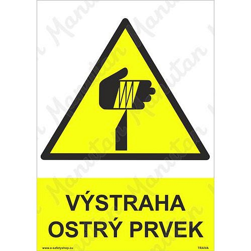 Výstraha ostrý prvek, samolepka 148 x 210 x 0,1 mm A5