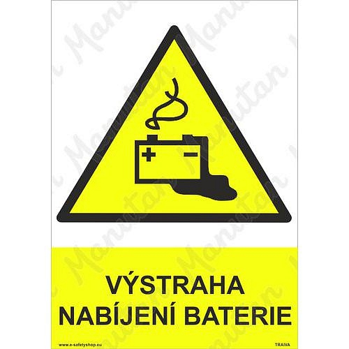 Výstraha nabíjení baterie, plast 210 x 297 x 2 mm A4