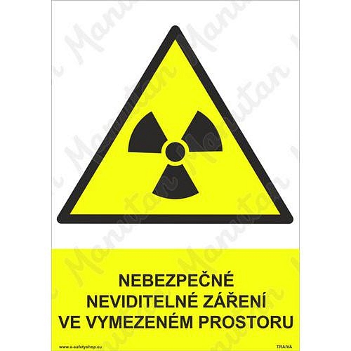 Nebezpečné neviditelné záření ve vymezeném prostoru, plast 148 x 210 x 2 mm A5