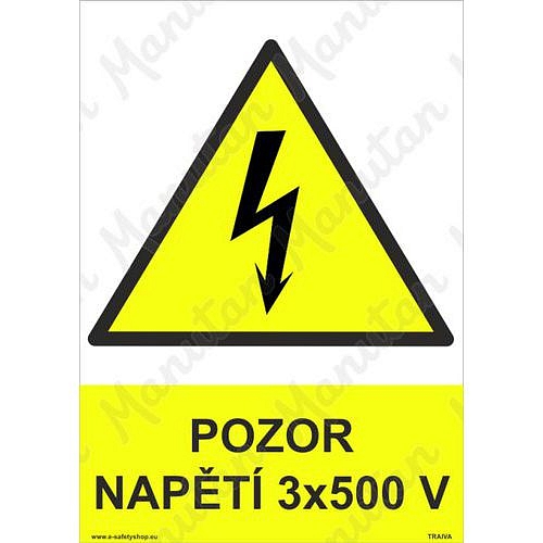Pozor napětí 3 x 500 V, plast 210 x 297 x 0,5 mm A4