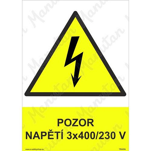 Pozor napětí 3 x 400/230 V, samolepka 210 x 297 x 0,1 mm A4