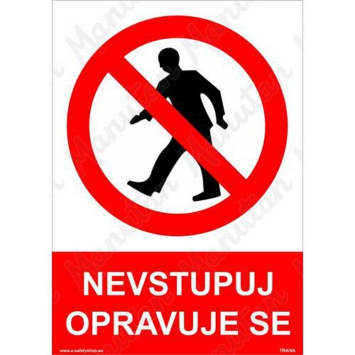 Nevstupuj opravuje se, plast 210 x 297 x 2 mm A4