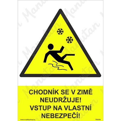 Chodník se v zimě neudržuje, plast 210 x 297 x 0,5 mm A4