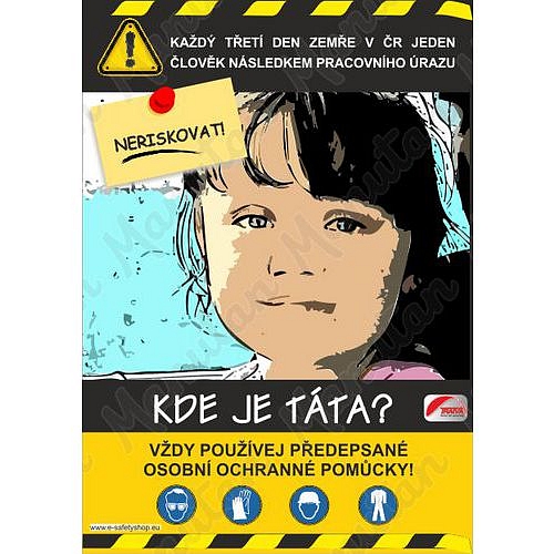 Plakát BOZP smrt následkem pracovního úrazu, plast 594 x 841 x 0,5 mm
